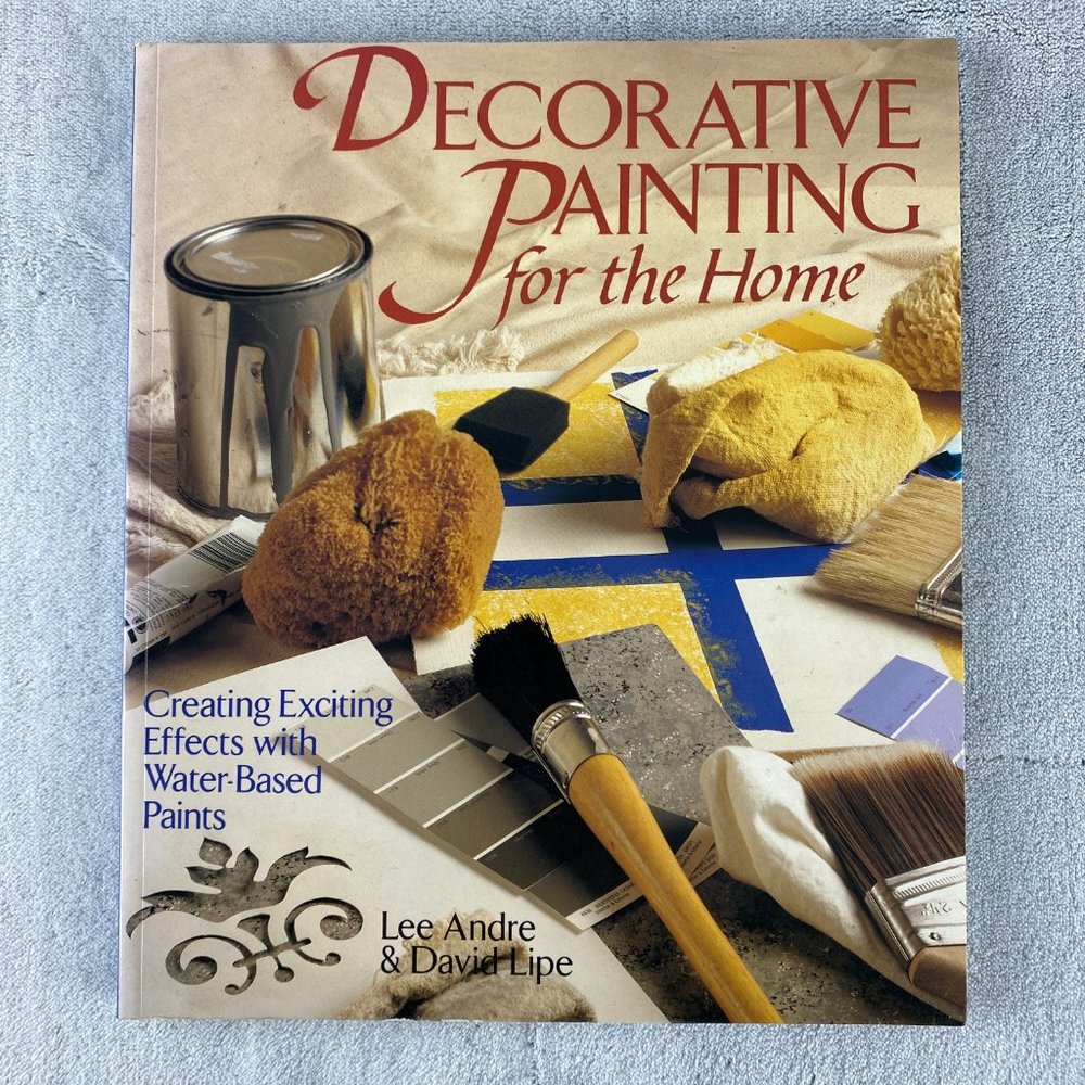 Decorative Painting for the Home: Water-based Paints Effects - Softcover Book
